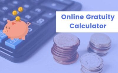 Gratuity Calculator 2023 – Calculate Gratuity Online in India