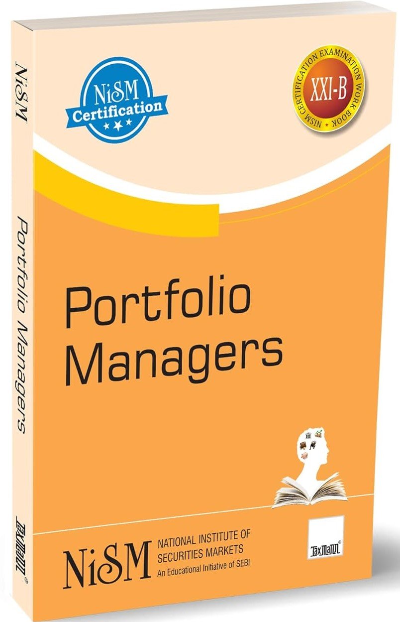 NISM Series-XXI-B (Series 21B) Portfolio Managers Certification Exam Printed Workbook Taxmann