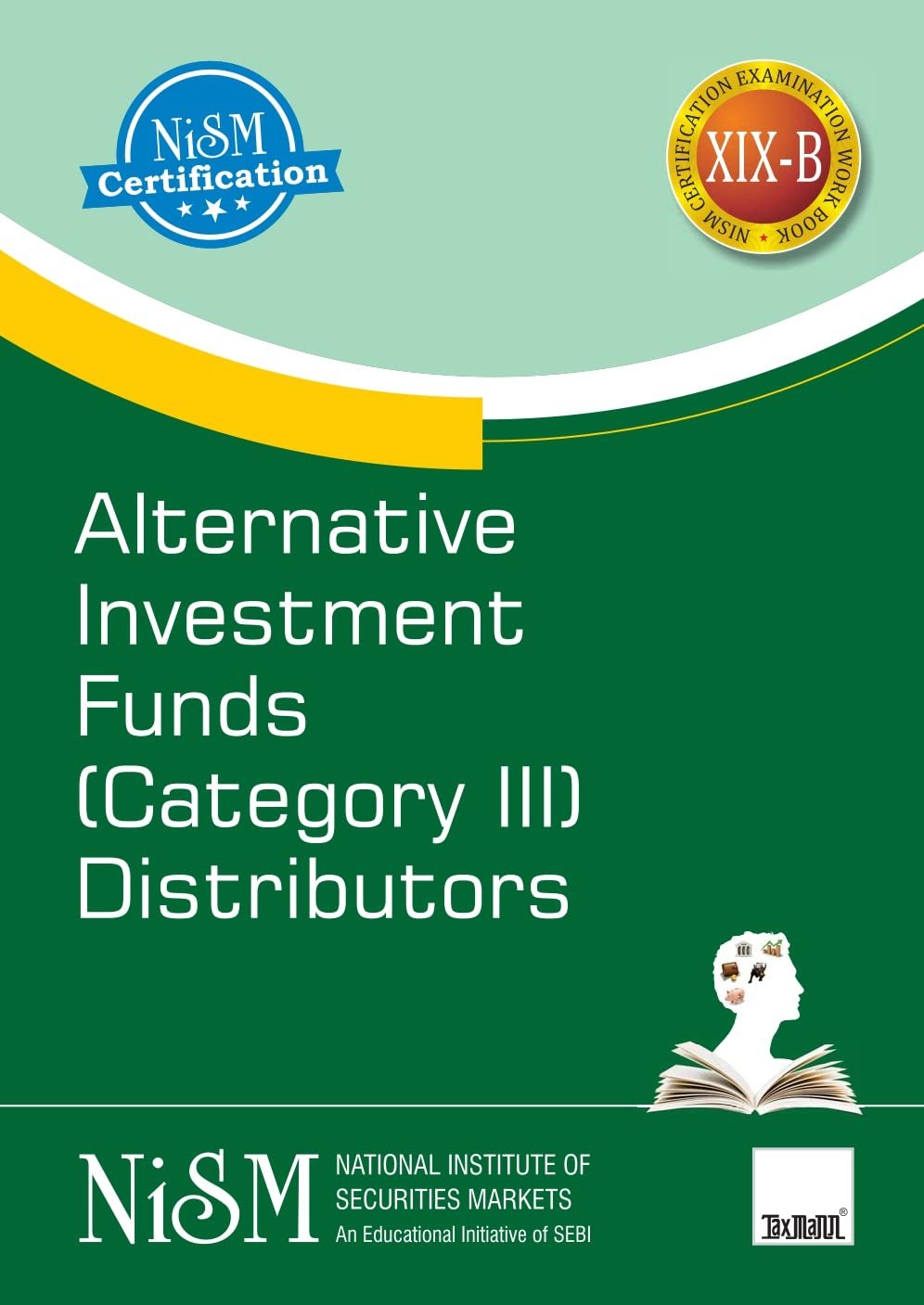 NISM Series XIX-B: Alternative Investment Funds (Category III) Distributors workbook